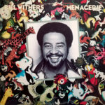 Bill Withers – Menagerie vinyl