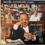 Charlie Shavers – Charlie Digs Paree Vinyl