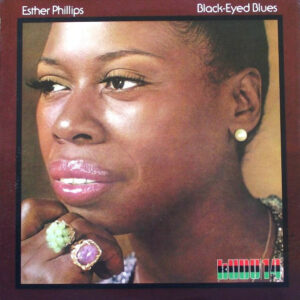 Esther Phillips ‎– Black-Eyed Blues vinyl
