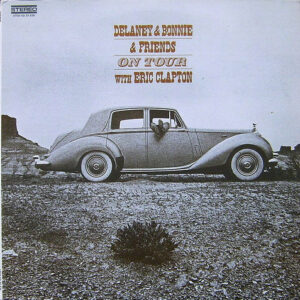 Delaney & Bonnie & Friends With Eric Clapton ‎– On Tour Vinyl