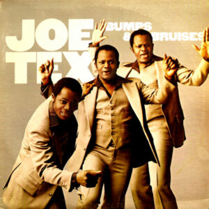 Joe Tex ‎– Bumps & Bruises Vinyl