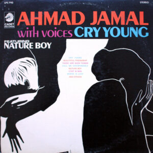 Ahmad Jamal – Cry Young Vinyl