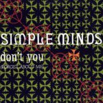 Simple Minds ‎– Don't You (Forget About Me) vinyl