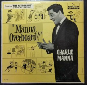 "Manna Overboard!!" Vinyl