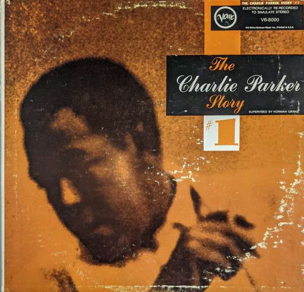The Charlie Parker Story #1 Vinyl