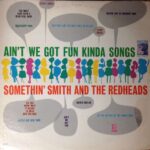 Ain't We Got Fun Kinda Songs Vinyl