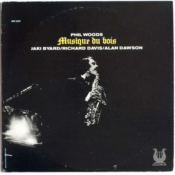 phil woods musique du bois vinyl